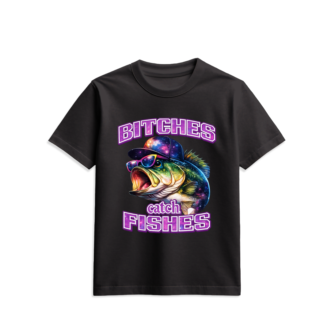 Bitches catch Fishs