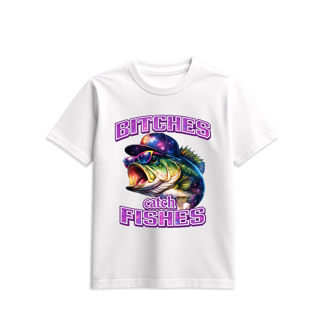Bitches catch Fishs