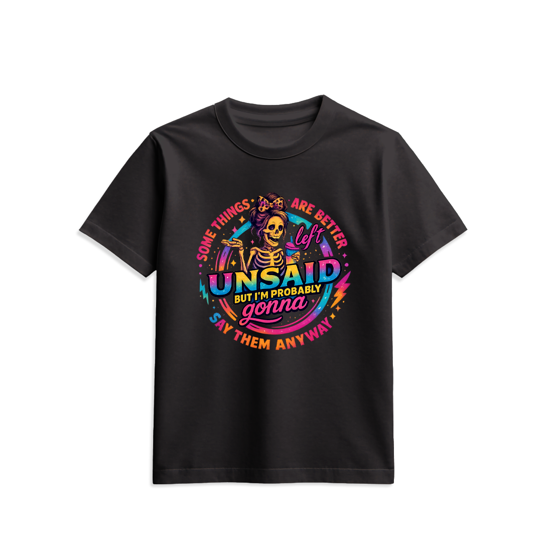 Unsaid